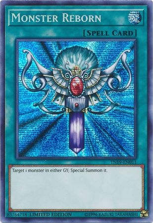 Monster Reborn - TN19-EN011 - Prismatic Secret Rare Limited Edition 1