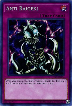 Anti Raigeki - LCKC-EN104 - Secret Rare 1