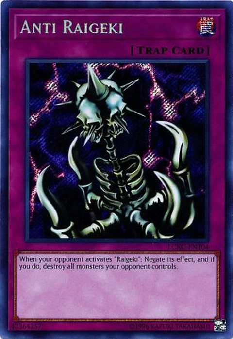 Anti Raigeki - LCKC-EN104 - Secret Rare