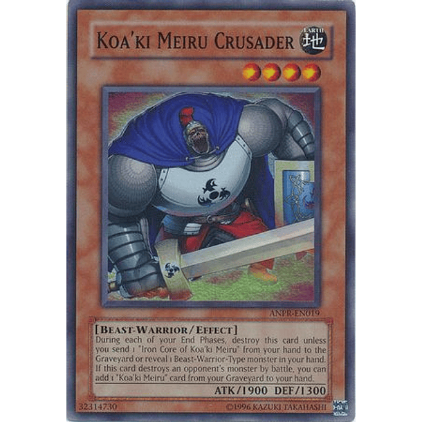 Koa'ki Meiru Crusader - ANPR-EN019 - Super Rare 