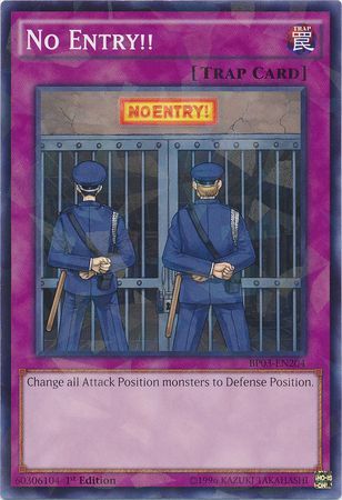 No Entry!! - BP03-EN204 - Shatterfoil Rare 1