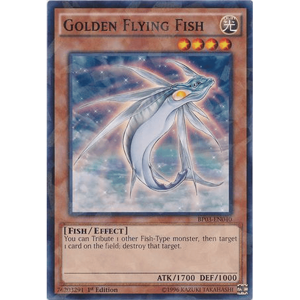 Golden Flying Fish - BP03-EN040 - Shatterfoil Rare 