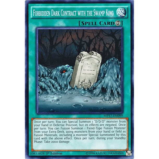 Forbidden Dark Contract with the Swamp King - MP17-EN099 - Common