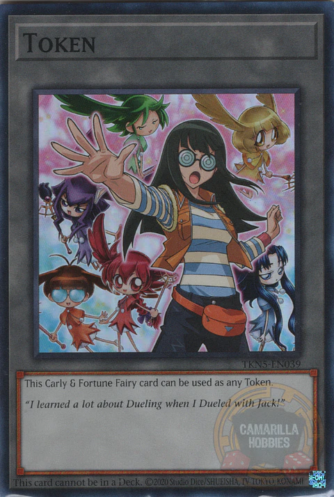 "Token" Carly and "Fortune Fairy" - TKN5-EN039 - Super Rare 