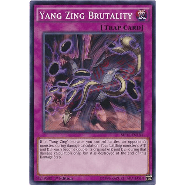 Yang Zing Brutality - MP15-EN184 - Common