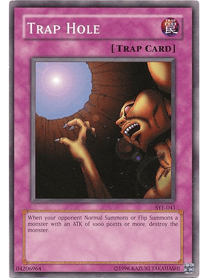 Trap Hole - SYE-041 - Common 