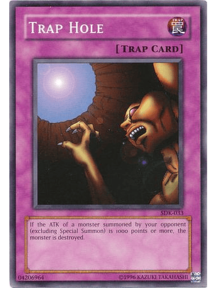 Trap Hole - SDK-033 - Common