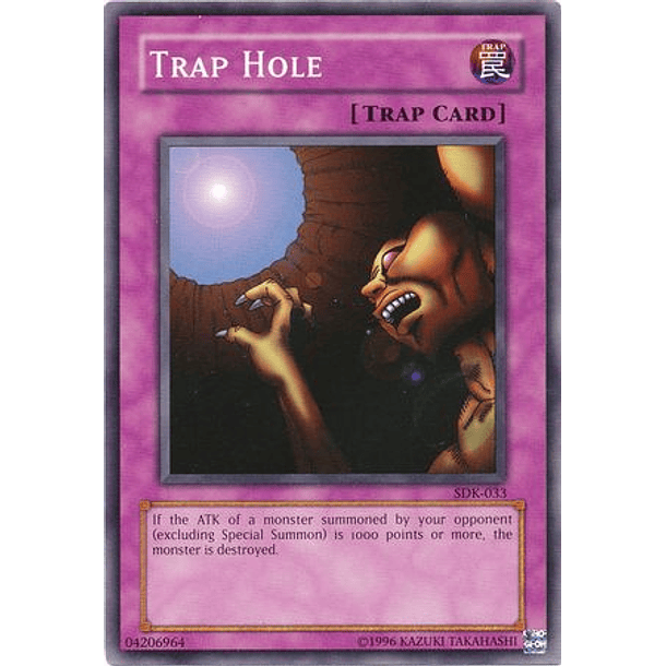 Trap Hole - SDK-033 - Common