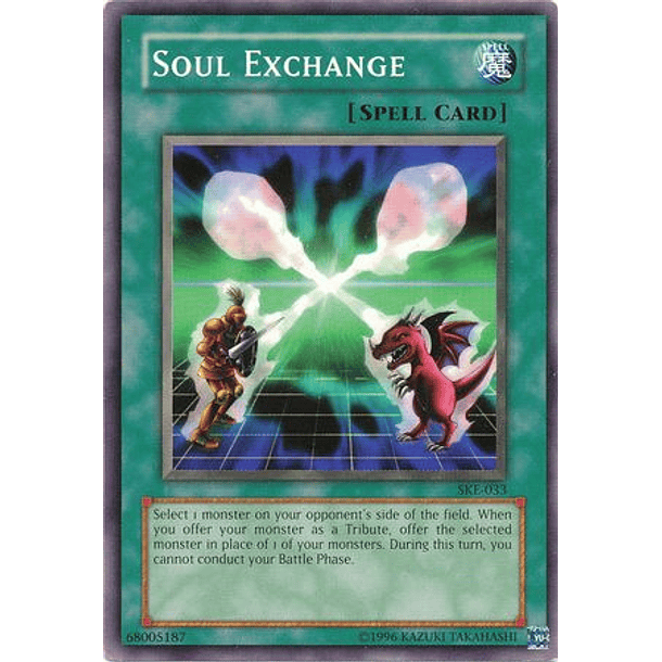 Soul Exchange - SKE-033 - Common
