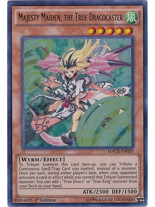 Majesty Maiden, the True Dracocaster - MACR-EN020 - Ultra Rare 