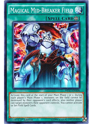Magical Mid-Breaker Field - MP17-EN106 - Common