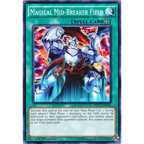 Magical Mid-Breaker Field - MP17-EN106 - Common