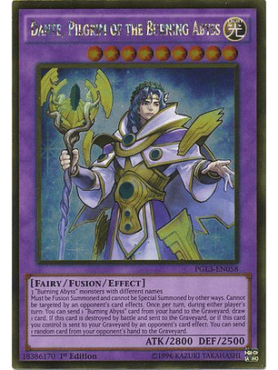 Dante, Pilgrim of the Burning Abyss - PGL3-EN058 - Gold Rare 