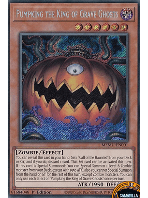 Pumpking the King of Grave Ghosts - MZMU-EN001 - Secret Rare