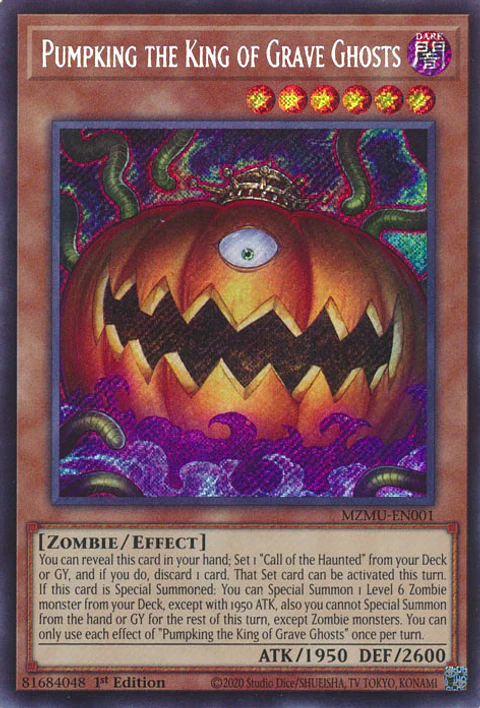 Pumpking the King of Grave Ghosts - MZMU-EN001 - Secret Rare