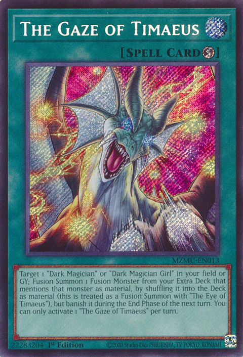 The Gaze of Timaeus - MZMU-EN013 - Secret Rare 