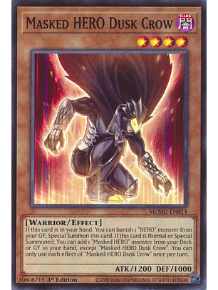 Masked HERO Dusk Crow - MZMU-EN014 - Super Rare