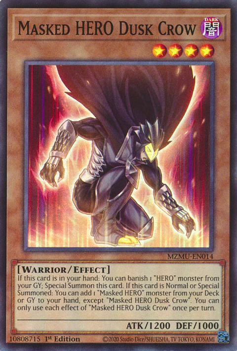 Masked HERO Dusk Crow - MZMU-EN014 - Super Rare