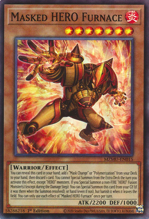 Masked HERO Furnace - MZMU-EN015 - Super Rare 