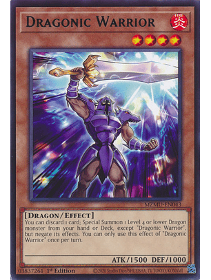 Dragonic Warrior - MZMU-EN043 - Rare 