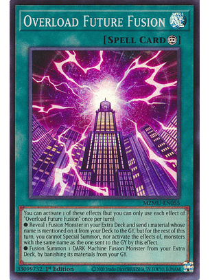 Overload Future Fusion - MZMU-EN055 - Super Rare 