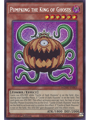 Pumpking the King of Ghosts - MZMU-EN061 - Secret Rare 