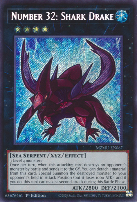 Number 32: Shark Drake - MZMU-EN067 - Secret Rare  1