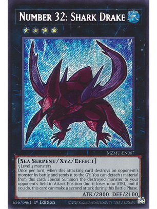Number 32: Shark Drake - MZMU-EN067 - Secret Rare 