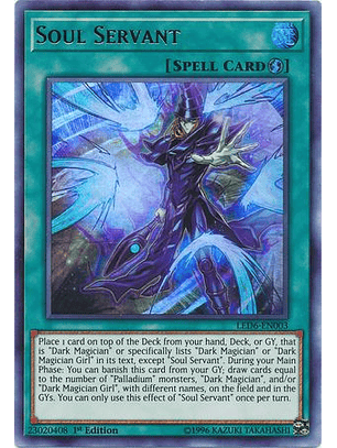 Soul Servant - LED6-EN003 - Ultra Rare