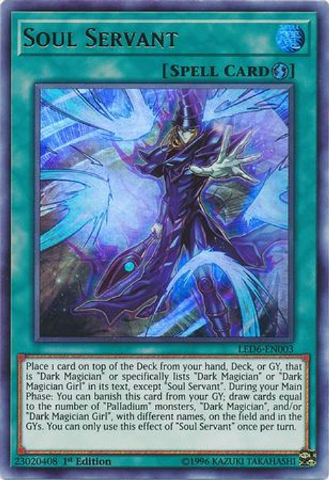Soul Servant - LED6-EN003 - Ultra Rare