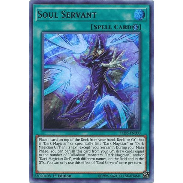 Soul Servant - LED6-EN003 - Ultra Rare