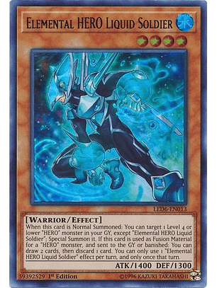 Elemental HERO Liquid Soldier - LED6-EN013 - Ultra Rare