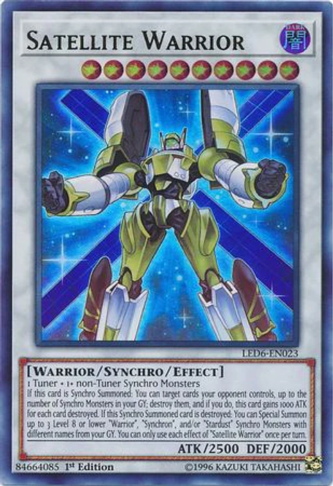 Satellite Warrior - LED6-EN023 - Ultra Rare