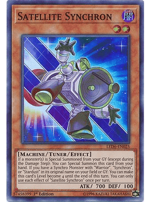 Satellite Synchron - LED6-EN025 - Super Rare