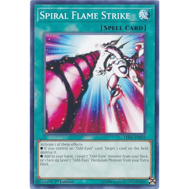 Spiral Flame Strike - LED6-EN055 - Common 
