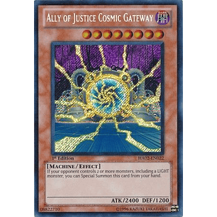 Ally of Justice Cosmic Gateway - HA02-EN022 - Secret Rare