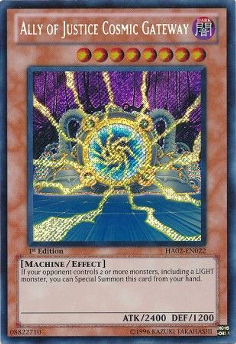 Ally of Justice Cosmic Gateway - HA02-EN022 - Secret Rare