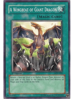 A Wingbeat of Giant Dragon - LOD-044 - Common