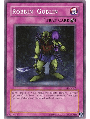 Robbin' Goblin - SDP-047 - Common