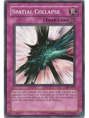 Spatial Collapse - IOC-051 - Common