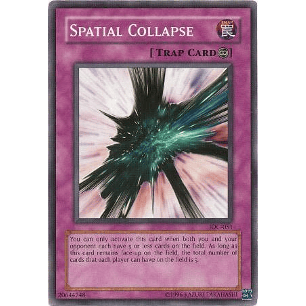 Spatial Collapse - IOC-051 - Common