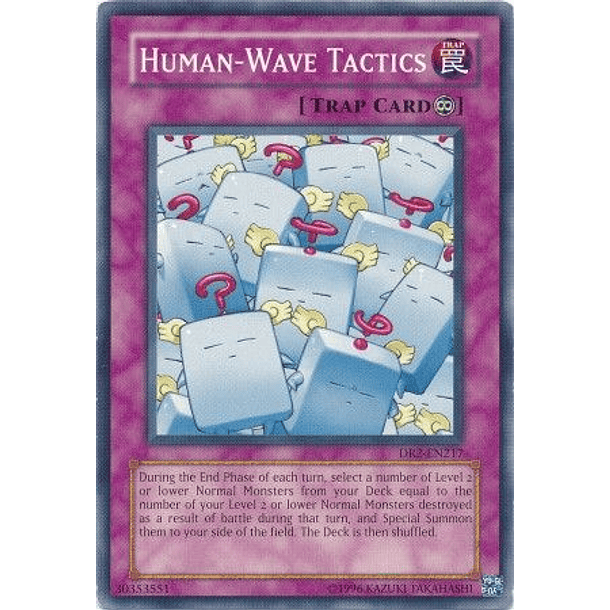 Human-Wave Tactics - DR2-EN217 - Common