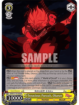 Tenacious Pursuit, Okarun - DDD/S118-E008 - R - Rare 