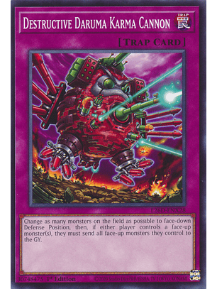 Destructive Daruma Karma Cannon - L26D-ENX28 - Common 
