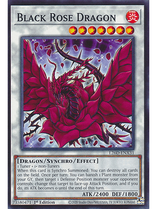 Black Rose Dragon - L26D-ENX31 - Common 