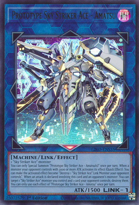 Prototype Sky Striker Ace - Amatsu - L26D-ENS35 - Ultra Rare