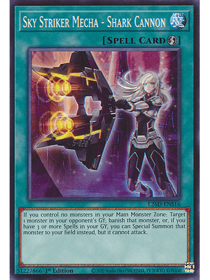 Sky Striker Mecha - Shark Cannon - L26D-ENS16 - Common 