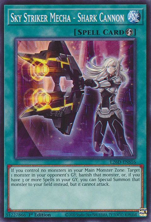 Sky Striker Mecha - Shark Cannon - L26D-ENS16 - Common 
