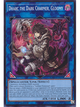 Dharc the Dark Charmer, Gloomy - L26D-ENM30 - Common 