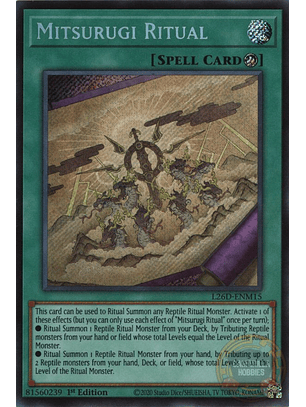 Mitsurugi Ritual - L26D-ENM15 - Secret Rare